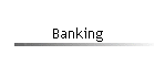 Banking