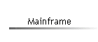 Mainframe