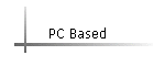 PC Based